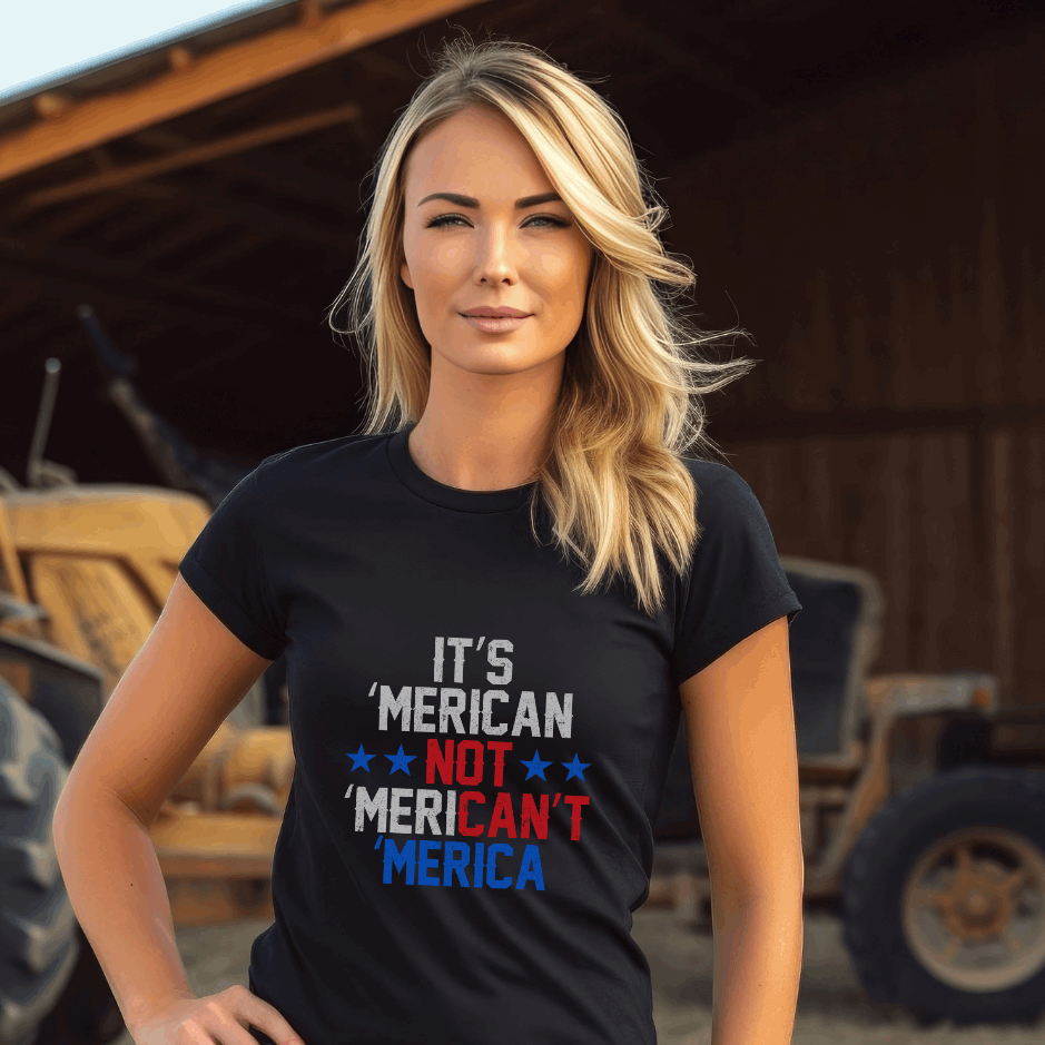 Flag USA, Star, Funny It's American, Patriotic American T-Shirt, It's 'Merican Not 'Merican't 'Merica, American Pride